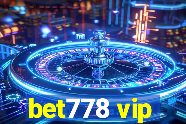 bet778 vip